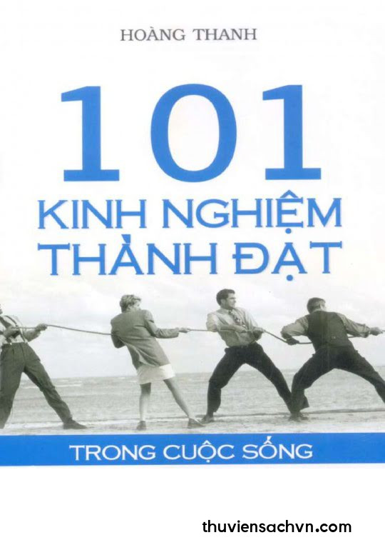 101 KINH NGHIỆM THÀNH ĐẠT TRONG CUỘC SỐNG