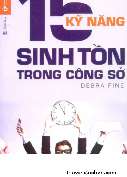 15 KỸ NĂNG SINH TỒN TRONG CÔNG SỞ