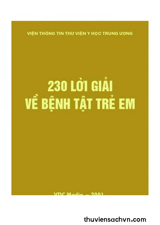 230 LỜI GIẢI VỀ BỆNH TẬT TRẺ EM