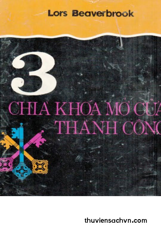 3 CHÌA KHOÁ MỞ CỬA THÀNH CÔNG