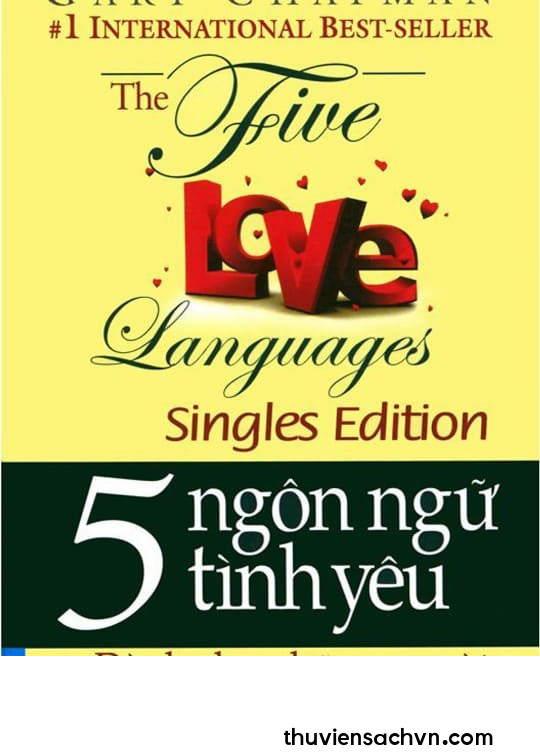 5 NGÔN NGỮ TÌNH YÊU - DÀNH CHO NHỮNG NGƯỜI CHỈ CÓ MỘT MÌNH