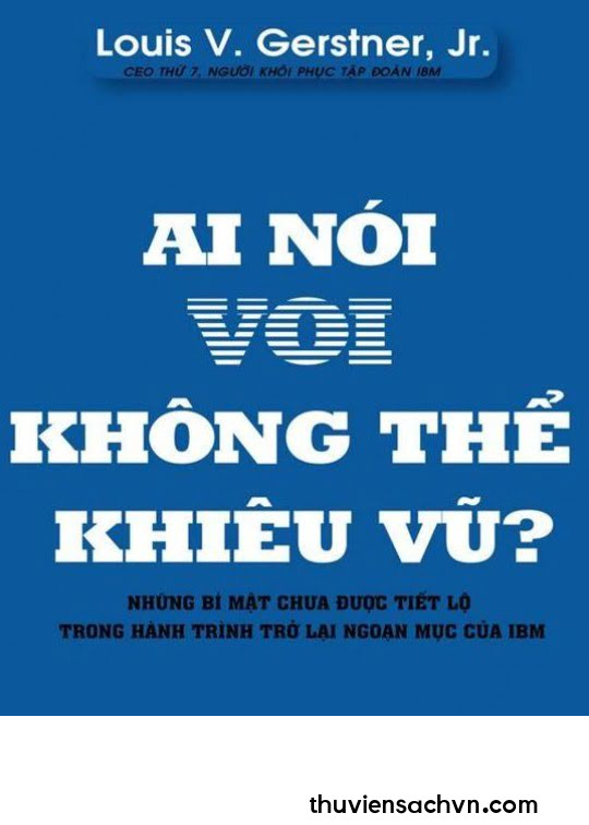 AI NÓI VOI KHÔNG THỂ KHIÊU VŨ?