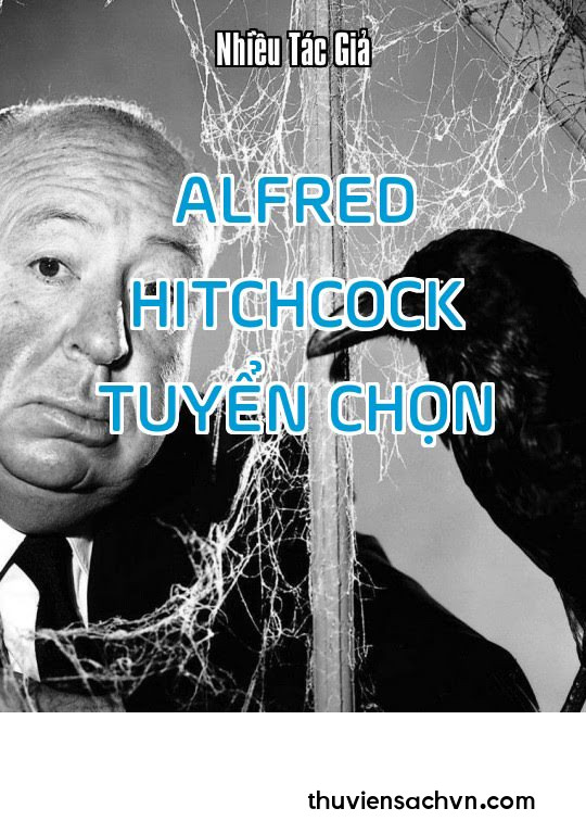 ALFRED HITCHCOCK TUYỂN CHỌN