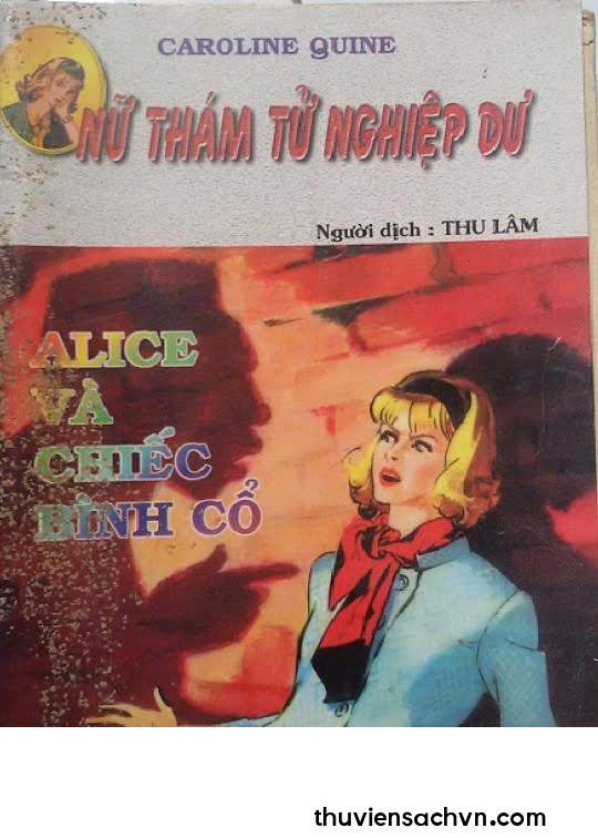 ALICE VÀ CHIẾC BÌNH CỔ