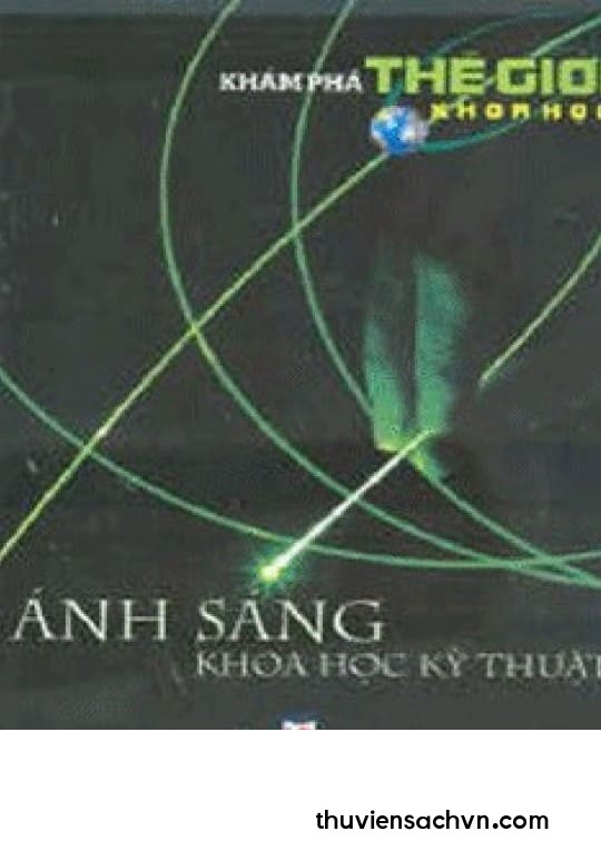 ÁNH SÁNG KHOA HỌC KỸ THUẬT