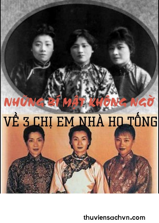 BA CHỊ EM NHÀ HỌ TỐNG