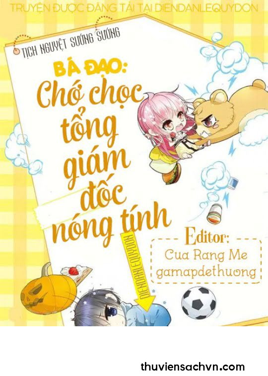 BÁ ĐẠO CHỚ CHỌC TỔNG GIÁM ĐỐC NÓNG TÍNH