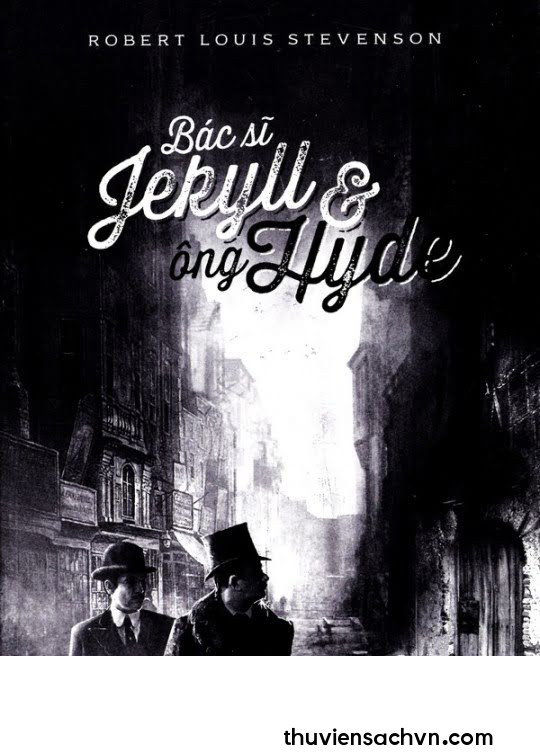 BÁC SĨ JEKYLL VÀ ÔNG HYDE