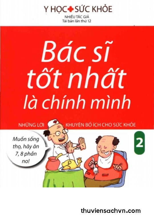 BÁC SĨ TỐT NHẤT LÀ CHÍNH MÌNH - TẬP 2