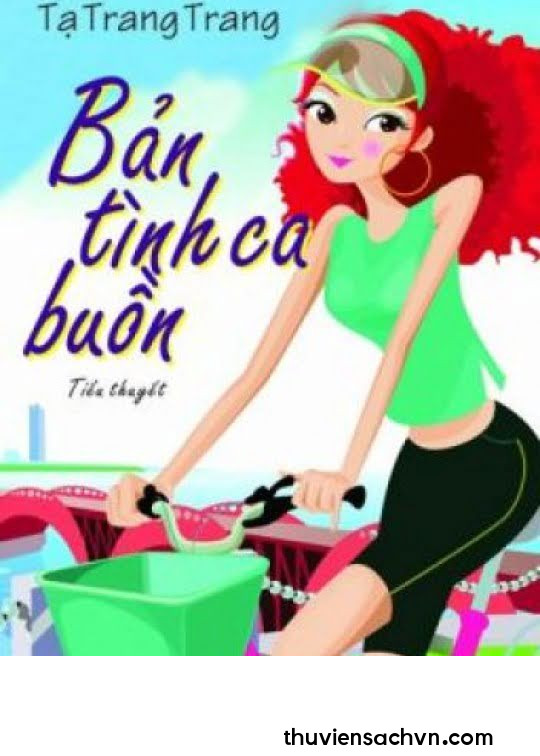 BẢN TÌNH CA BUỒN