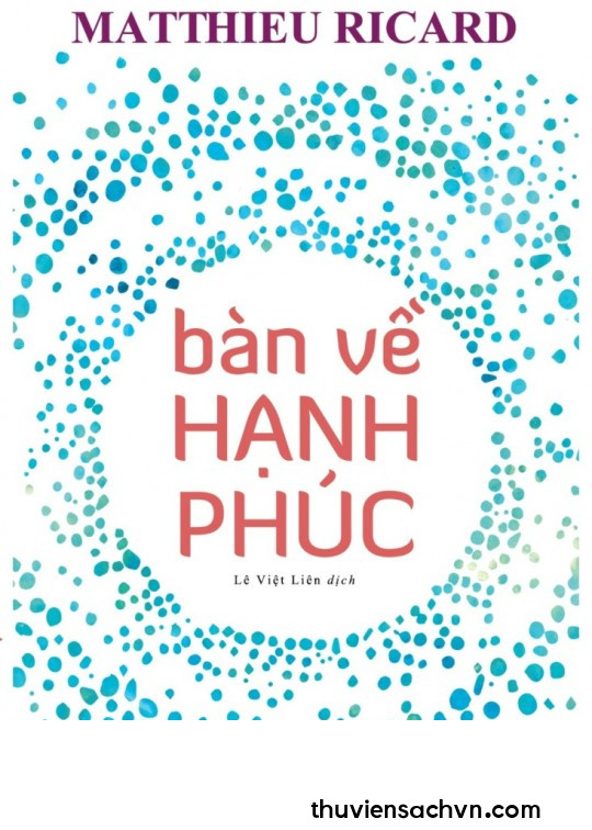 BÀN VỀ HẠNH PHÚC