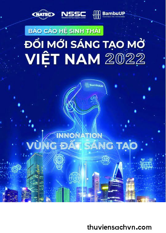 BÁO CÁO HỆ SINH THÁI ĐỔI MỚI SÁNG TẠO MỞ VIỆT NAM 2022