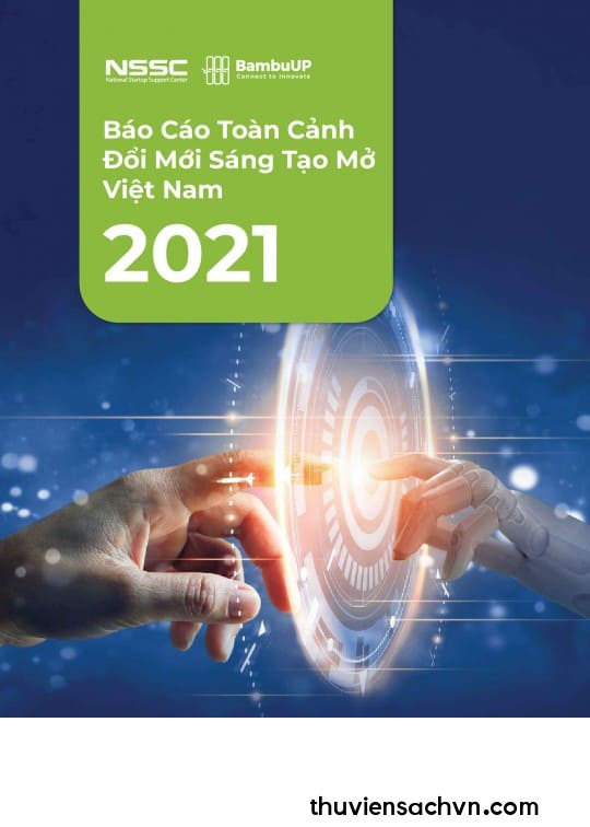 BÁO CÁO TOÀN CẢNH ĐỔI MỚI SÁNG TẠO MỞ VIỆT NAM 2021