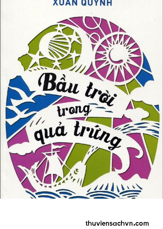 BẦU TRỜI TRONG QUẢ TRỨNG