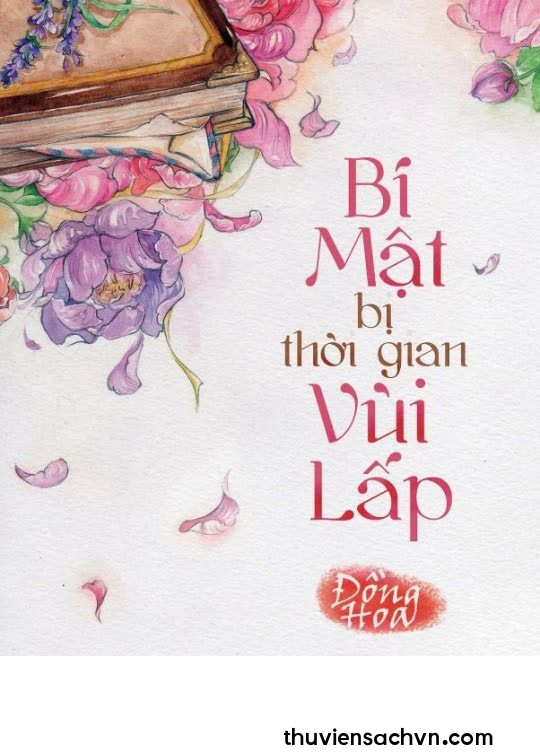 BÍ MẬT BỊ THỜI GIAN VÙI LẤP