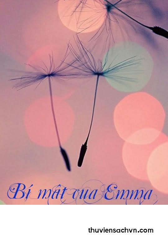 BÍ MẬT CỦA EMMA