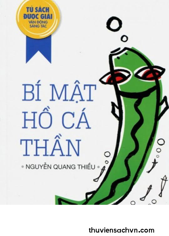 BÍ MẬT HỒ CÁ THẦN