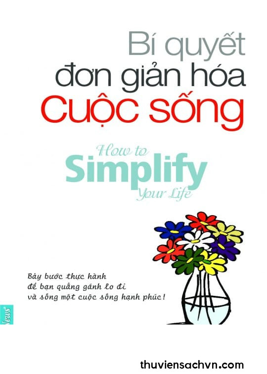 BÍ QUYẾT ĐƠN GIẢN HÓA CUỘC SỐNG