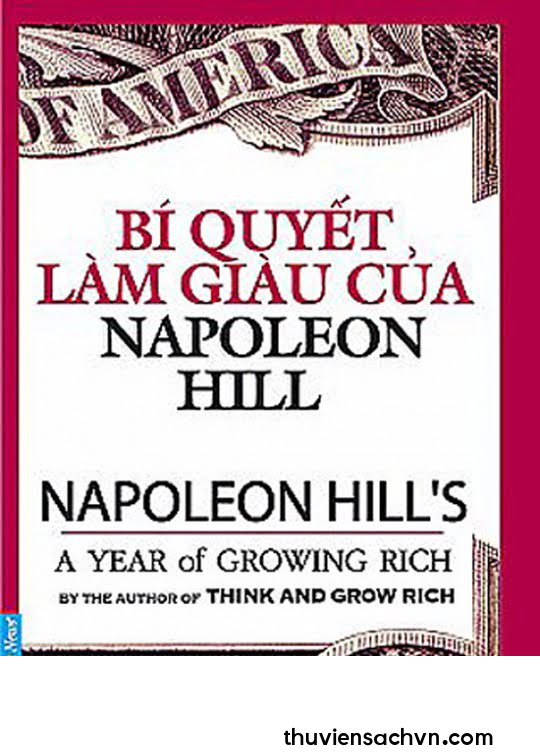 BÍ QUYẾT LÀM GIÀU CỦA NAPOLEON HILL