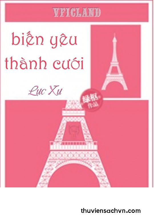 BIẾN YÊU THÀNH CƯỚI