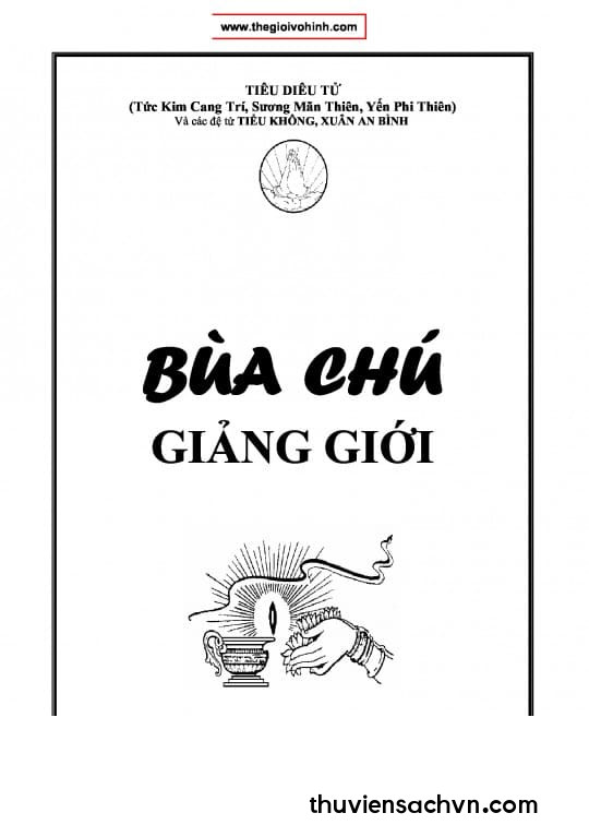 BÙA CHÚ GIẢNG GIỚI