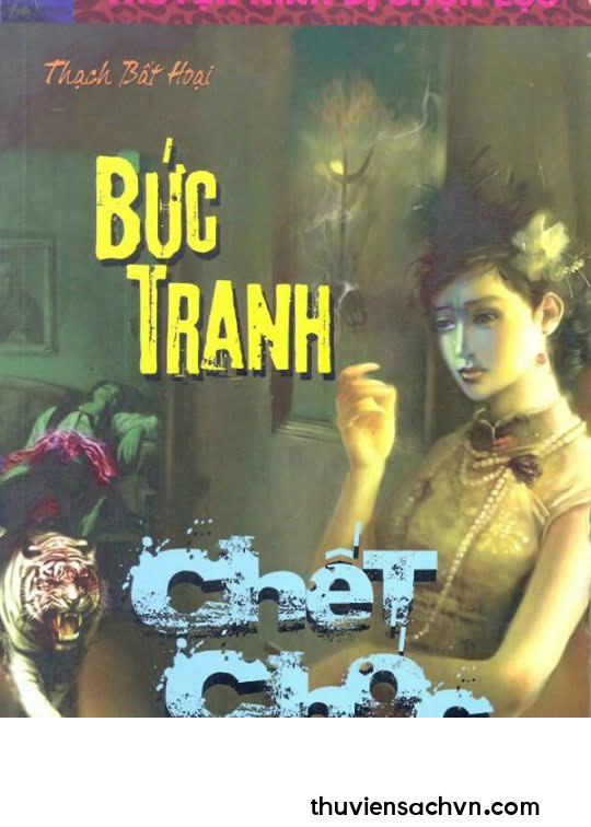 BỨC TRANH CHẾT CHÓC