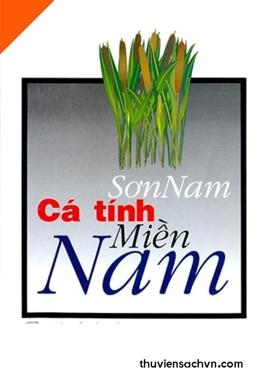 CÁ TÍNH CỦA MIỀN NAM