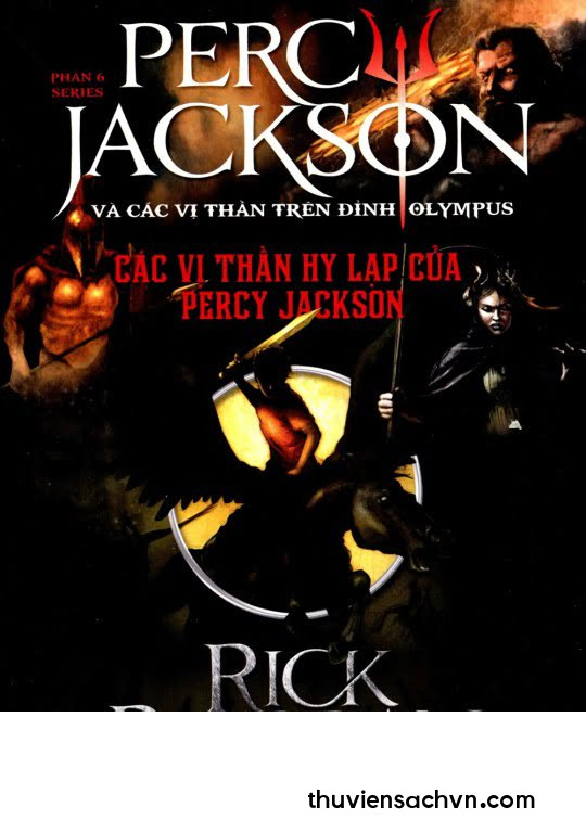 CÁC VỊ THẦN HY LẠP CỦA PERCY JACKSON