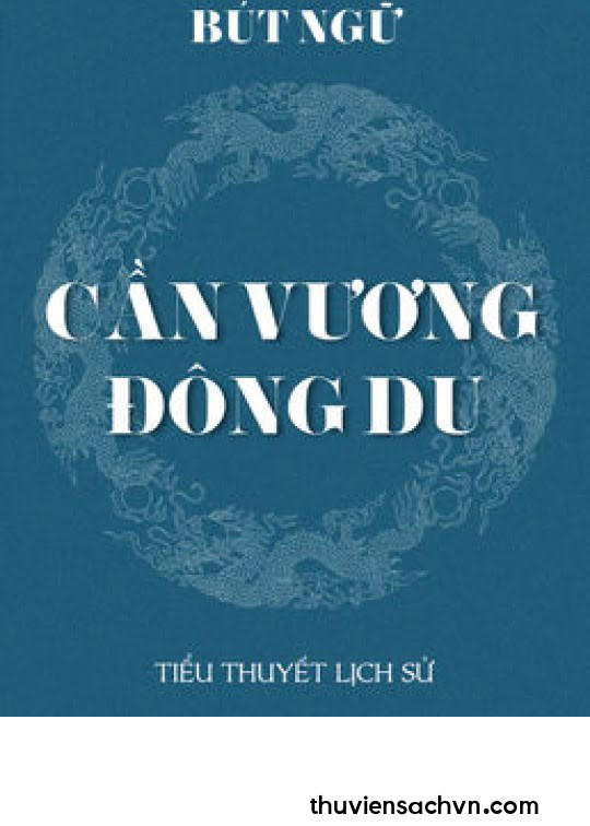 CẦN VƯƠNG, ĐÔNG DU