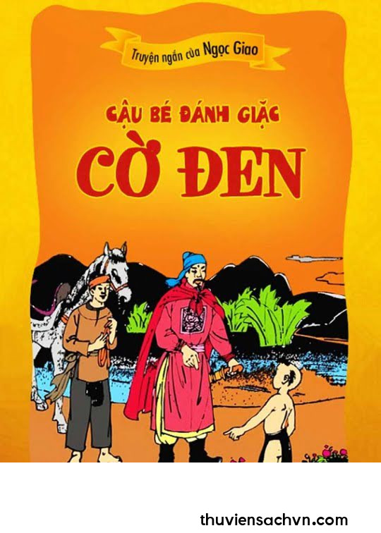 CẬU BÉ ĐÁNH GIẶC CỜ ĐEN