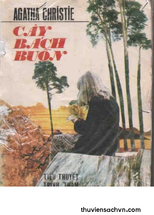 CÂY BÁCH BUỒN