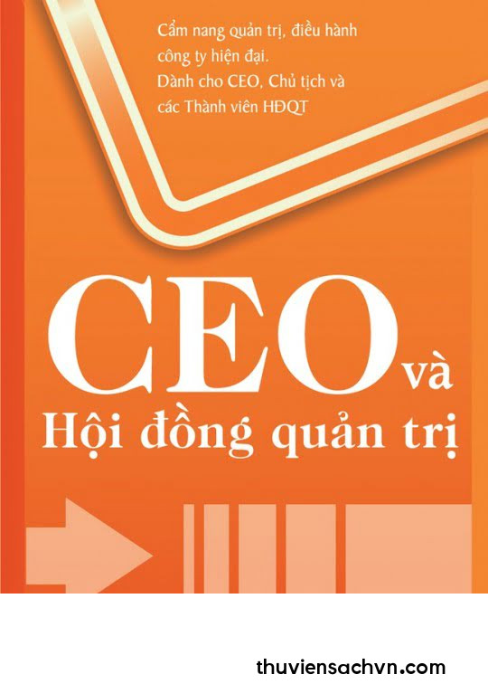 CEO VÀ HỘI ĐỒNG QUẢN TRỊ