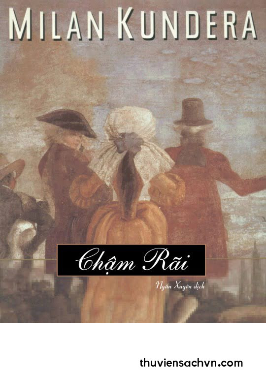 CHẬM RÃI