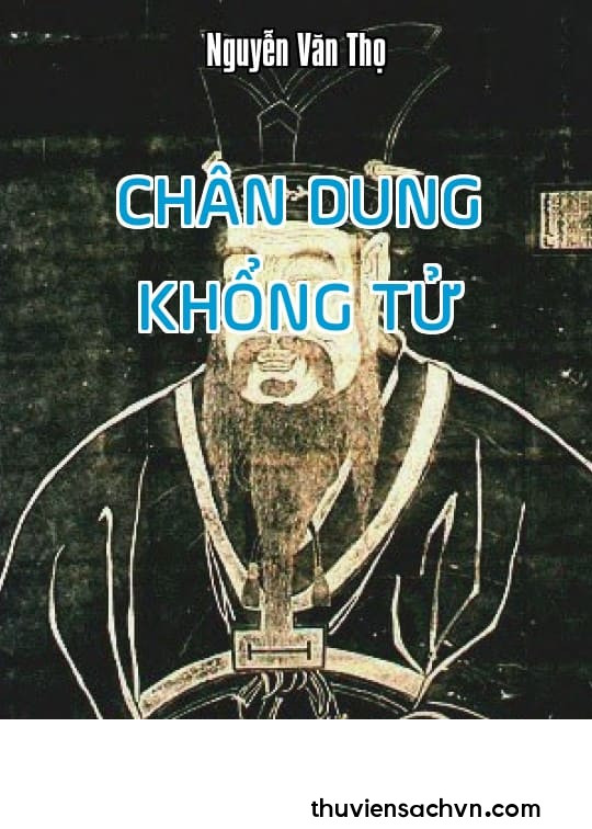 CHÂN DUNG KHỔNG TỬ