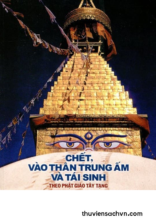 CHẾT VÀO THÂN TRUNG ẤM VÀ TÁI SINH