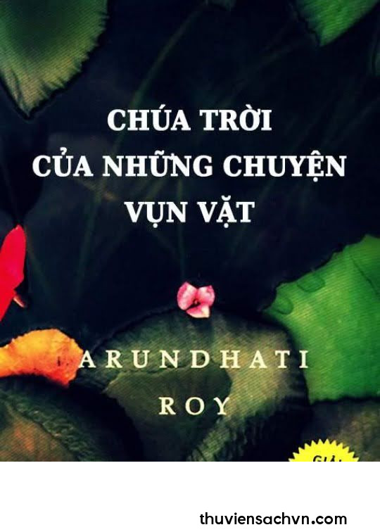 CHÚA TRỜI CỦA NHỮNG CHUYỆN VỤN VẶT