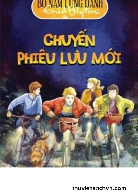 CHUYẾN PHIÊU LƯU MỚI