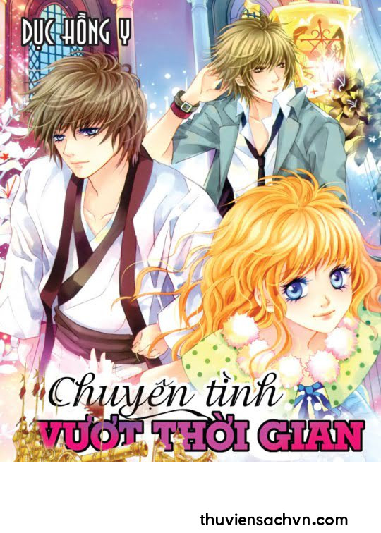 CHUYỆN TÌNH VƯỢT THỜI GIAN