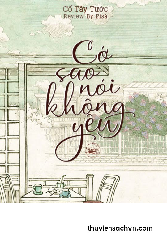 CỚ SAO NÓI KHÔNG YÊU