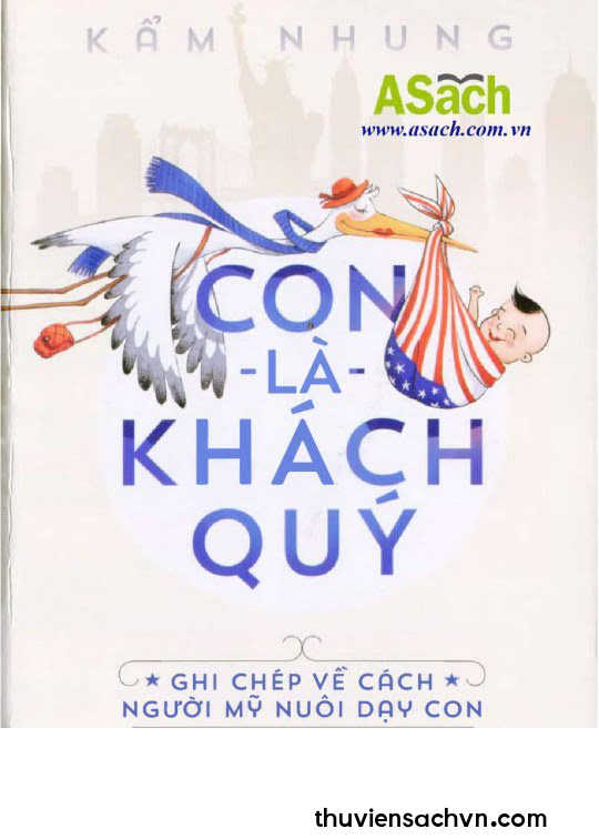 CON LÀ KHÁCH QUÝ