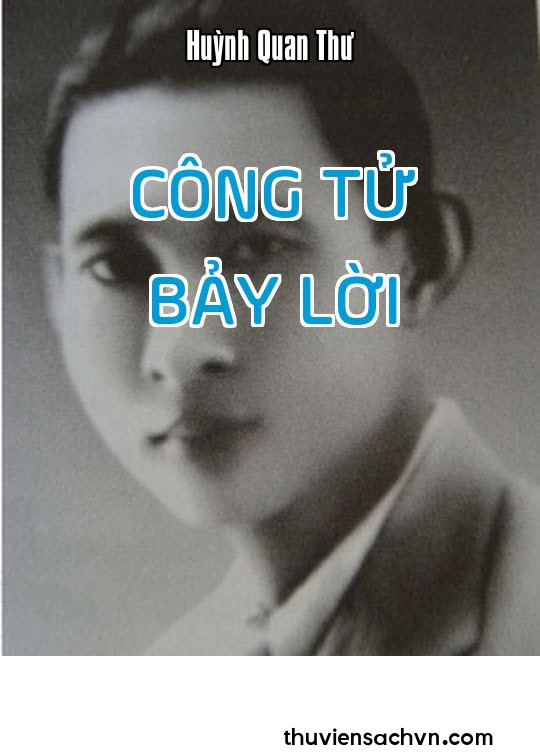 CÔNG TỬ BẢY LỜI