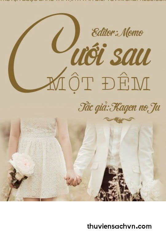 CƯỚI SAU MỘT ĐÊM