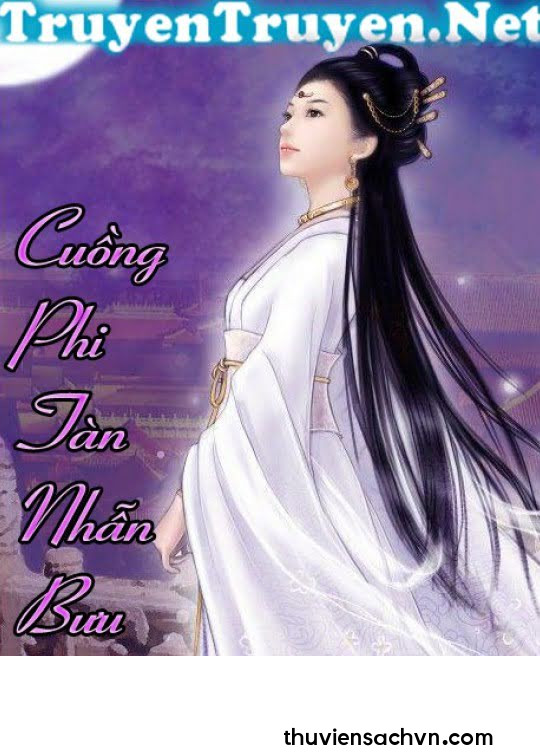 CUỒNG PHI TÀN NHẪN BƯU HÃN