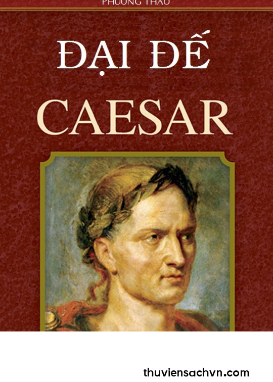 ĐẠI ĐẾ CAESAR