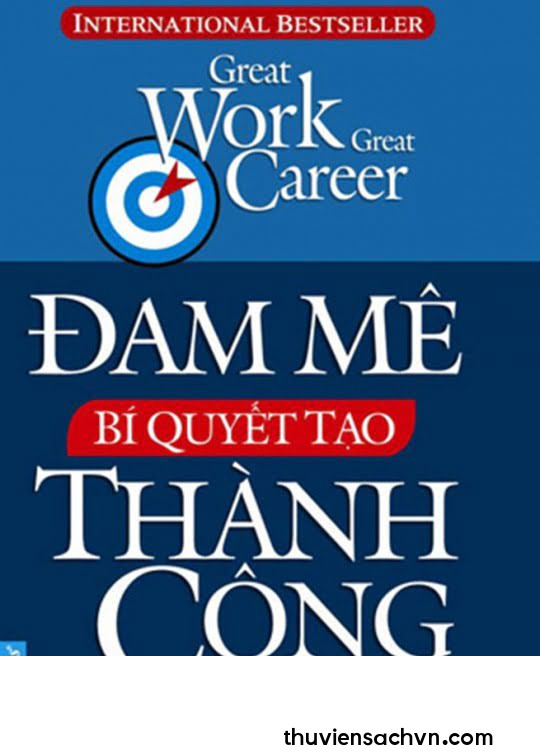 ĐAM MÊ BÍ QUYẾT TẠO THÀNH CÔNG