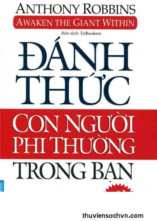 ĐÁNH THỨC CON NGƯỜI PHI THƯỜNG TRONG BẠN