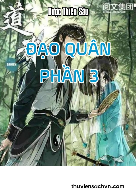 ĐẠO QUÂN - PHẦN 3