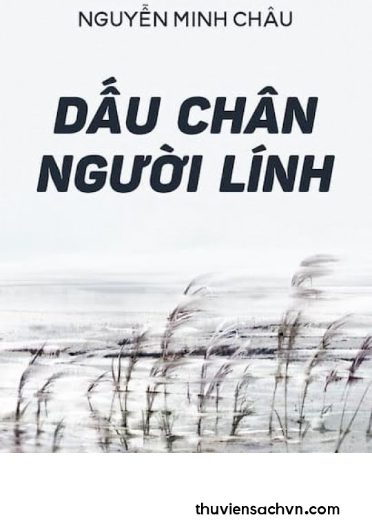 DẤU CHÂN NGƯỜI LÍNH