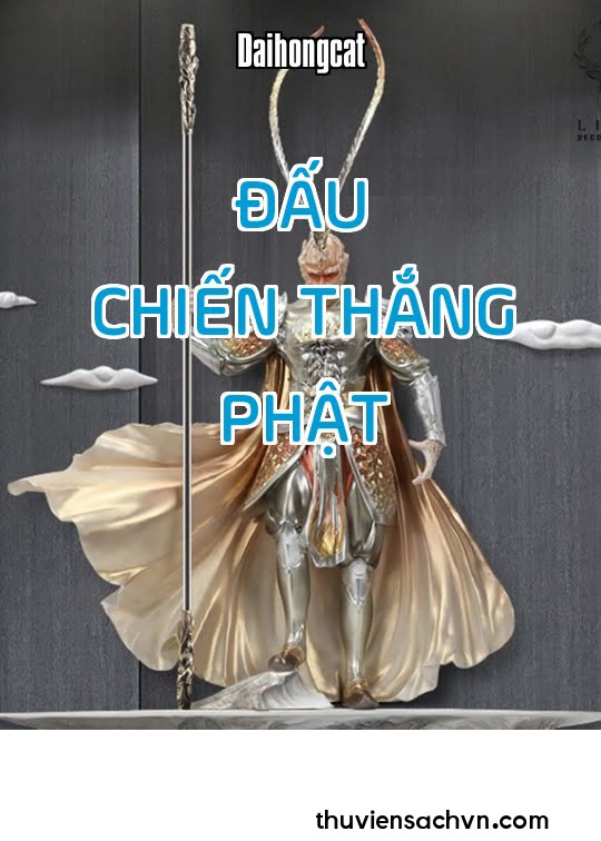 ĐẤU CHIẾN THẮNG PHẬT