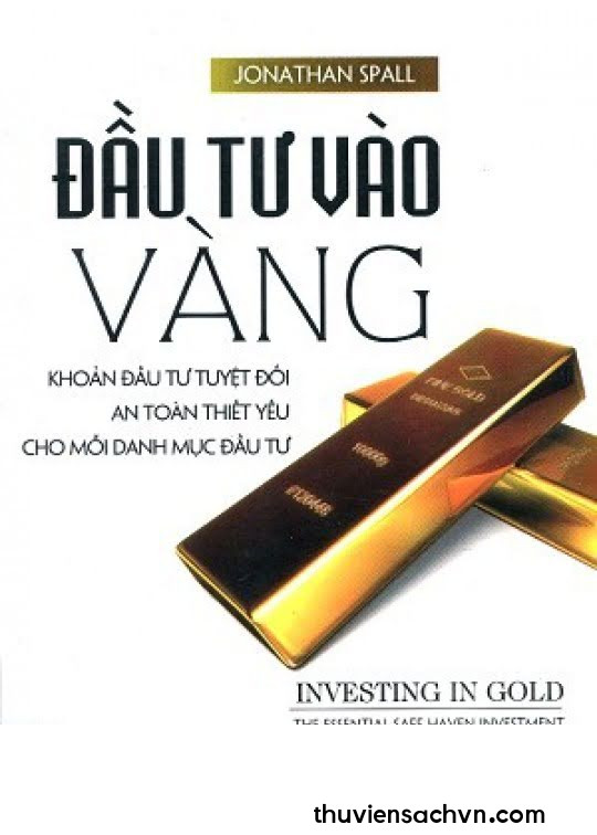 ĐẦU TƯ VÀO VÀNG